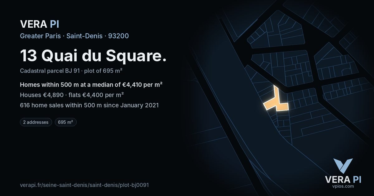13 Quai du Square, Saint-Denis at night – the plot lit, the parcels around coloured by the prices near them