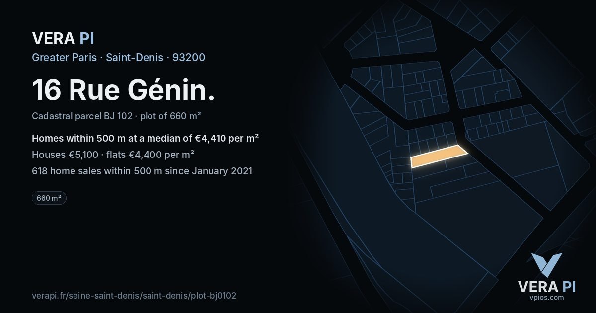 16 Rue Génin, Saint-Denis at night – the plot lit, the parcels around coloured by the prices near them