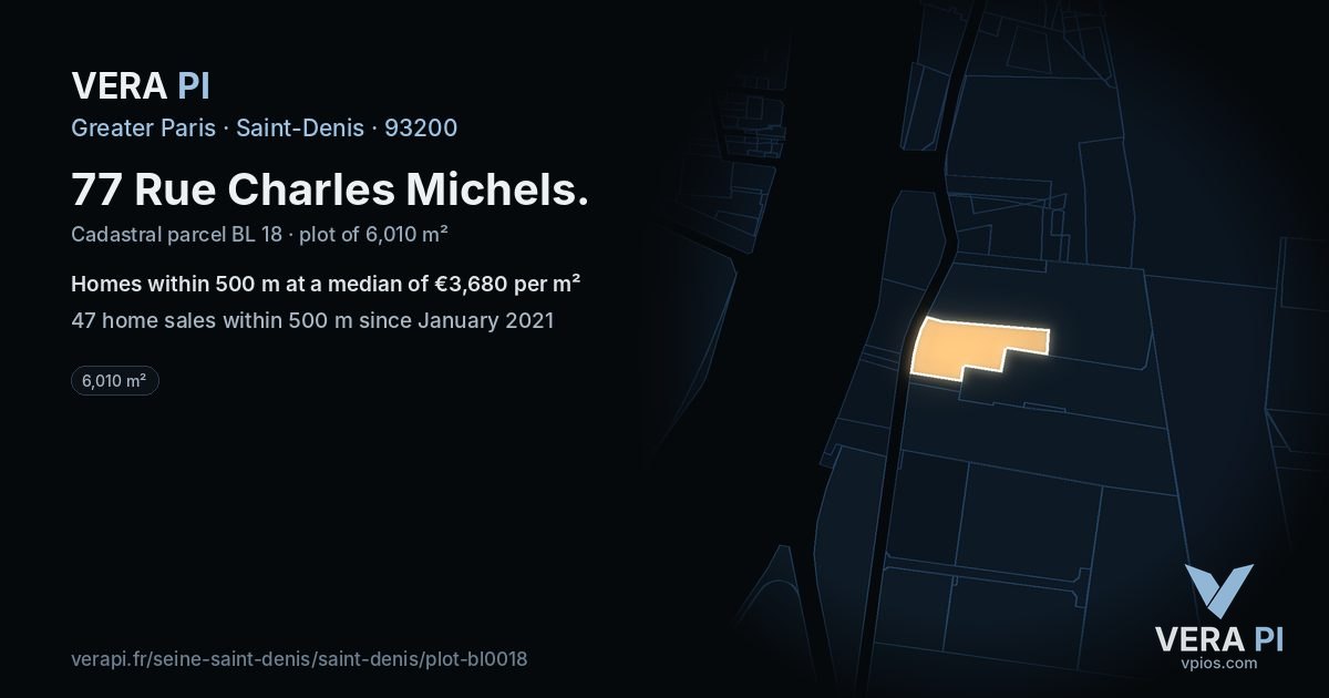 77 Rue Charles Michels, Saint-Denis at night – the plot lit, the parcels around coloured by the prices near them