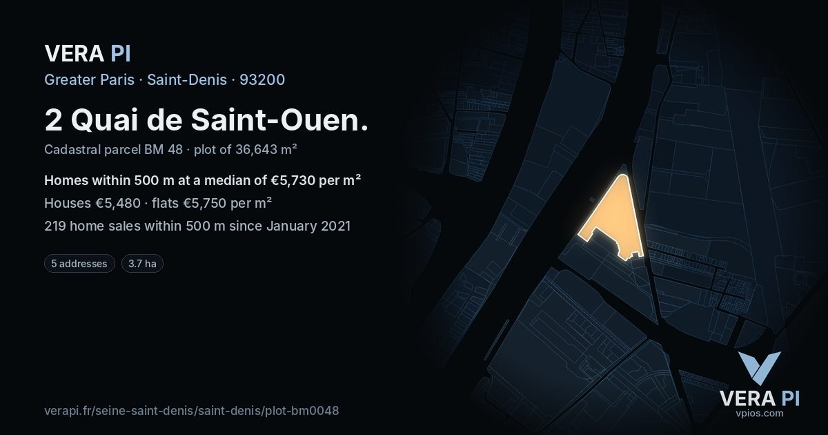2 Quai de Saint-Ouen, Saint-Denis at night – the plot lit, the parcels around coloured by the prices near them