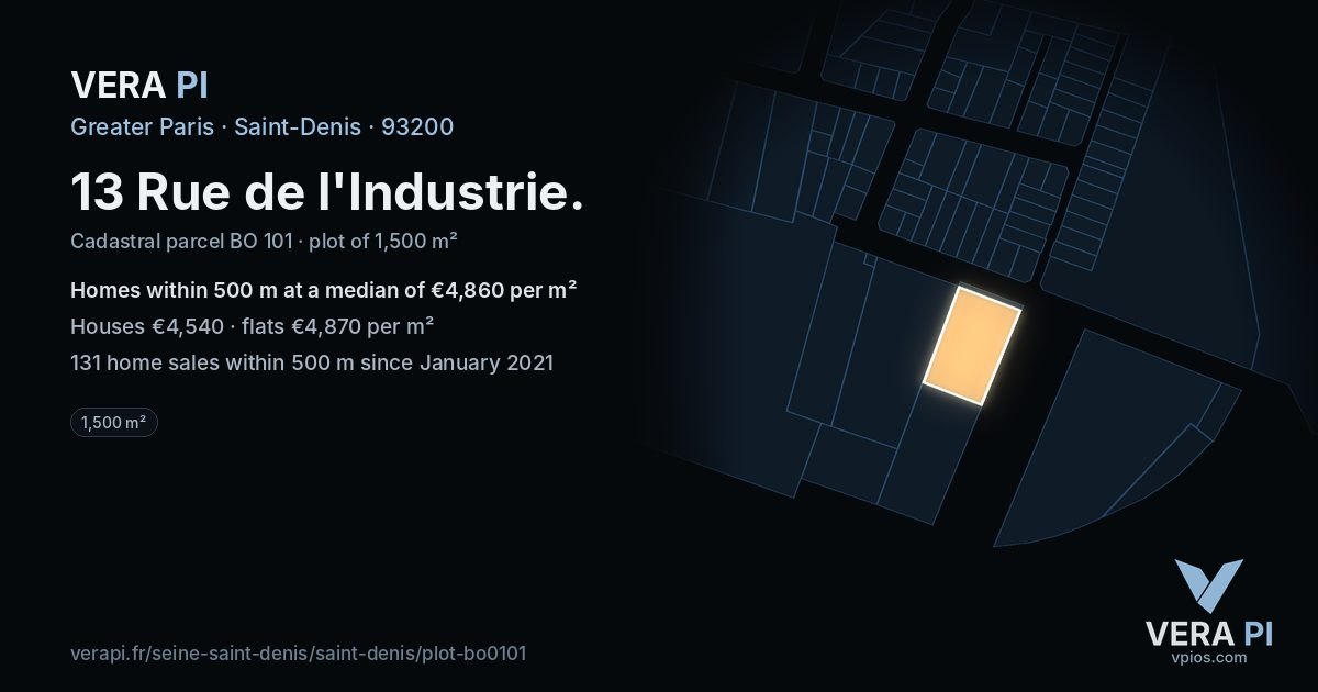 13 Rue de l'Industrie, Saint-Denis at night – the plot lit, the parcels around coloured by the prices near them