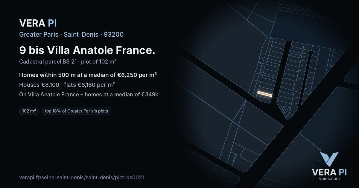 9 bis Villa Anatole France, Saint-Denis at night – the plot lit, the parcels around coloured by the prices near them