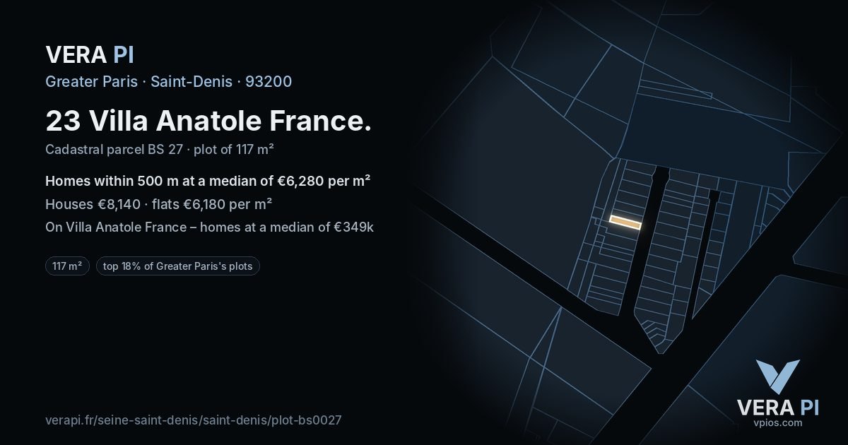 23 Villa Anatole France, Saint-Denis at night – the plot lit, the parcels around coloured by the prices near them
