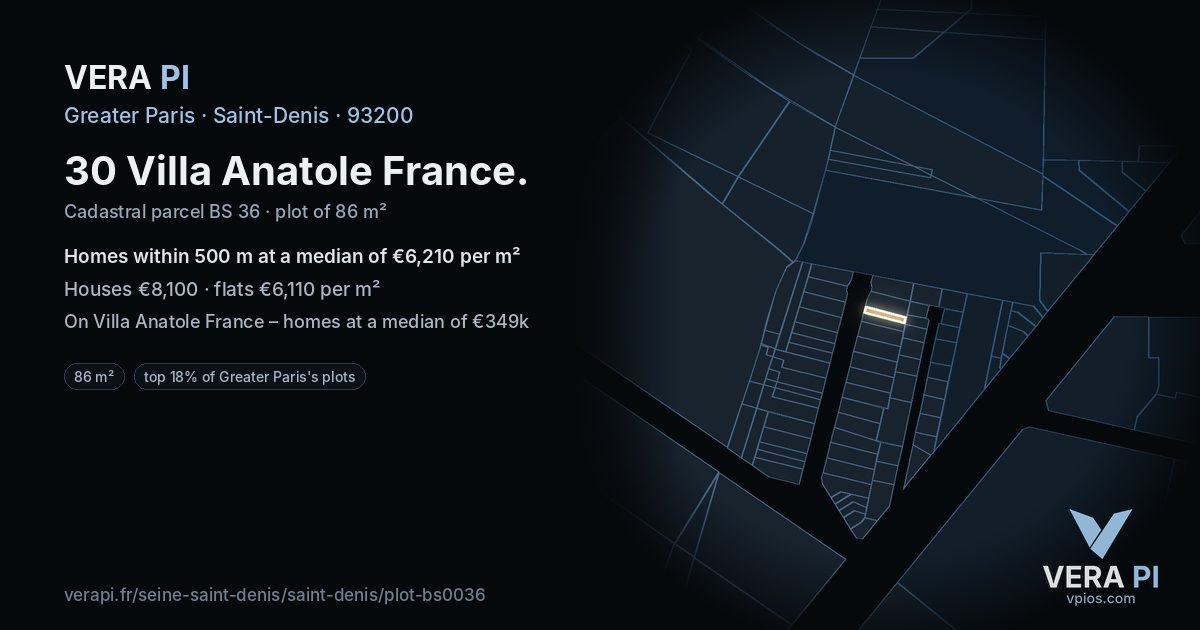 30 Villa Anatole France, Saint-Denis at night – the plot lit, the parcels around coloured by the prices near them