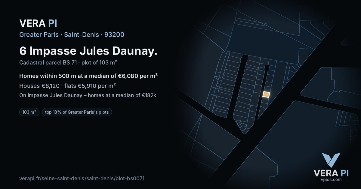 6 Impasse Jules Daunay, Saint-Denis at night – the plot lit, the parcels around coloured by the prices near them