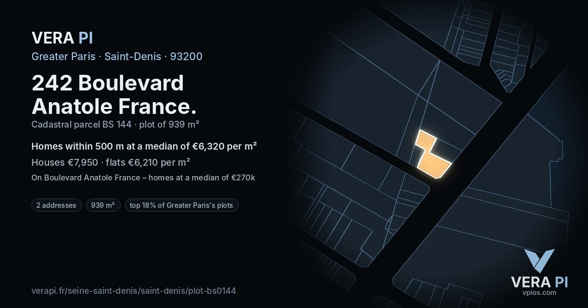 242 Boulevard Anatole France, Saint-Denis at night – the plot lit, the parcels around coloured by the prices near them