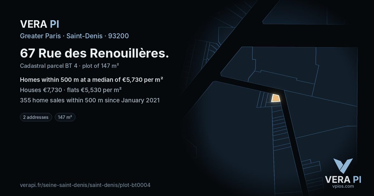 67 Rue des Renouillères, Saint-Denis at night – the plot lit, the parcels around coloured by the prices near them