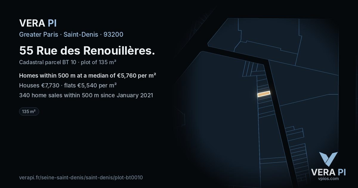 55 Rue des Renouillères, Saint-Denis at night – the plot lit, the parcels around coloured by the prices near them
