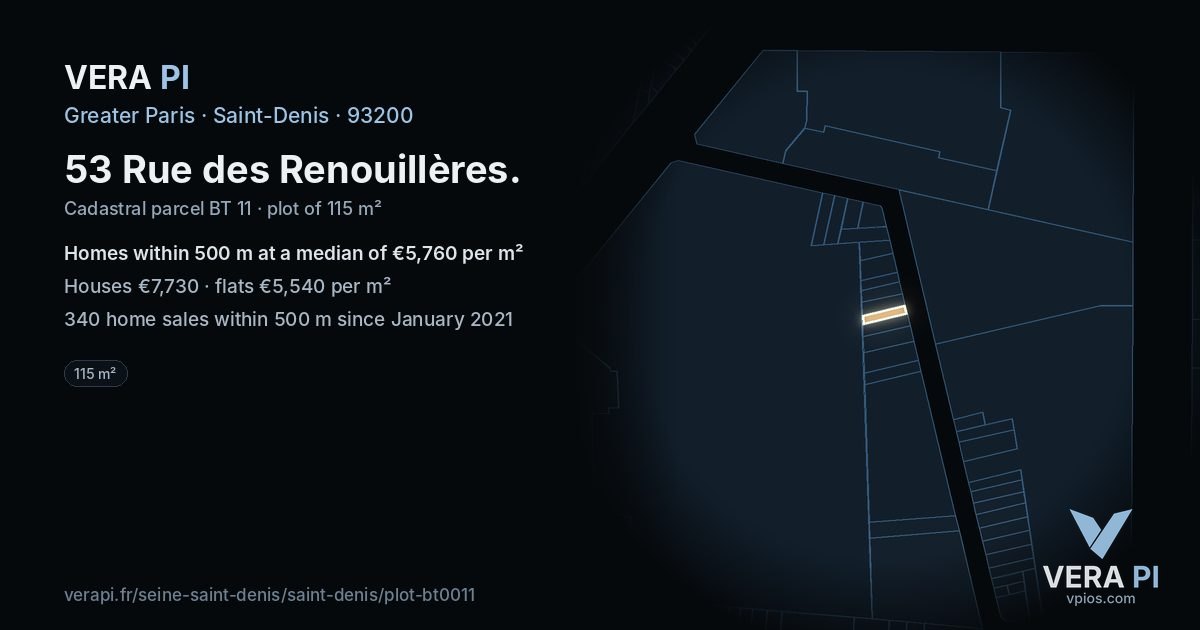 53 Rue des Renouillères, Saint-Denis at night – the plot lit, the parcels around coloured by the prices near them