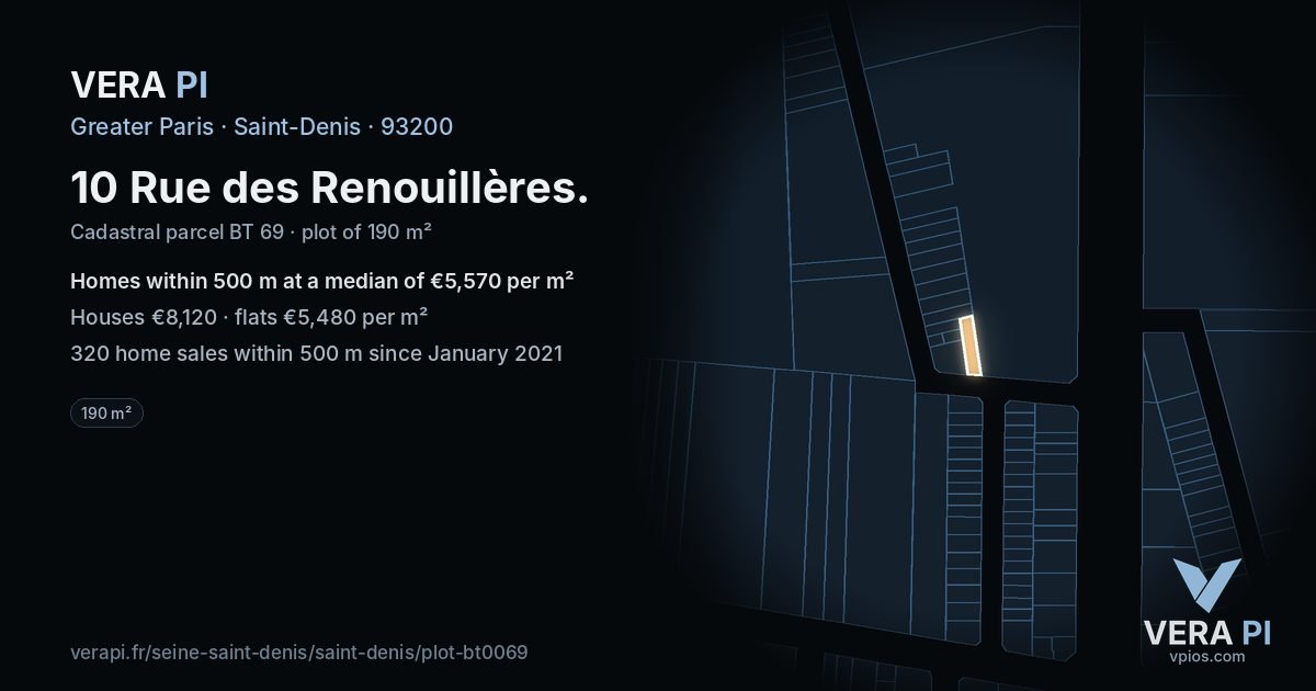 10 Rue des Renouillères, Saint-Denis at night – the plot lit, the parcels around coloured by the prices near them