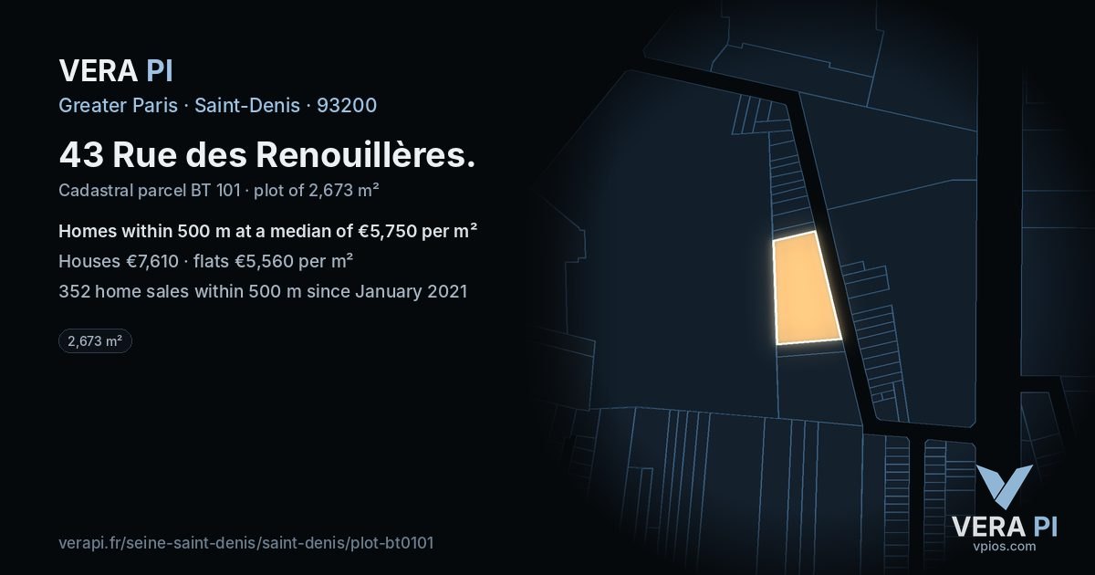 43 Rue des Renouillères, Saint-Denis at night – the plot lit, the parcels around coloured by the prices near them