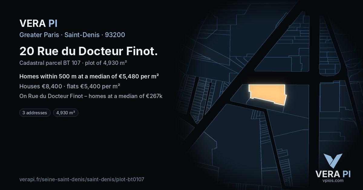 20 Rue du Docteur Finot, Saint-Denis at night – the plot lit, the parcels around coloured by the prices near them