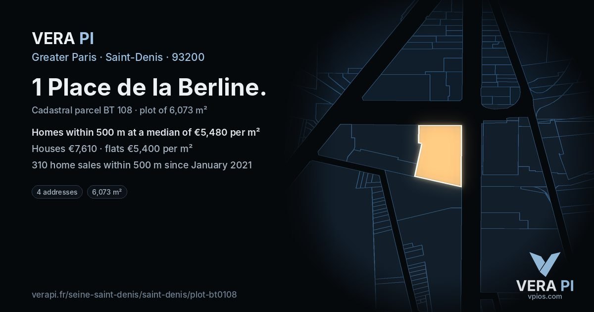 1 Place de la Berline, Saint-Denis at night – the plot lit, the parcels around coloured by the prices near them