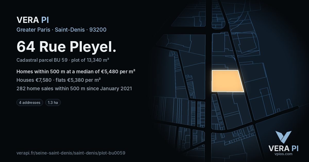 64 Rue Pleyel, Saint-Denis at night – the plot lit, the parcels around coloured by the prices near them