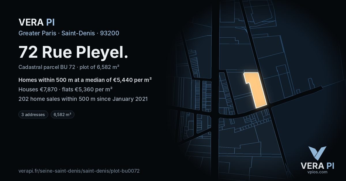 72 Rue Pleyel, Saint-Denis at night – the plot lit, the parcels around coloured by the prices near them