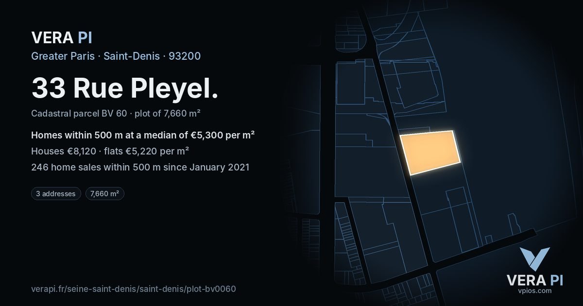 33 Rue Pleyel, Saint-Denis at night – the plot lit, the parcels around coloured by the prices near them