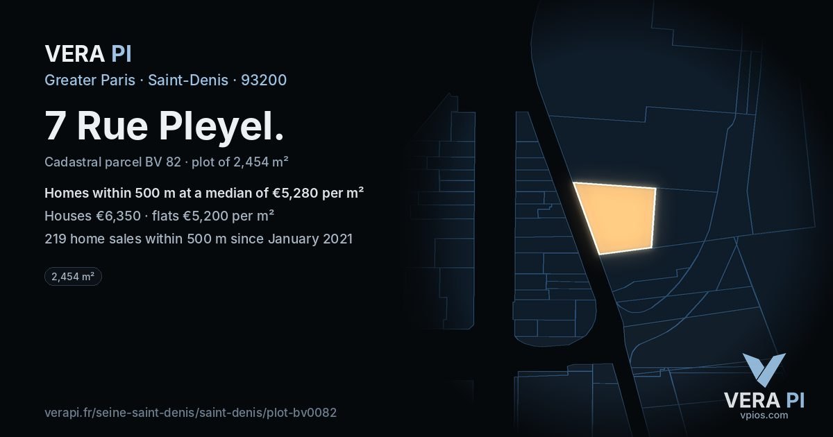 7 Rue Pleyel, Saint-Denis at night – the plot lit, the parcels around coloured by the prices near them