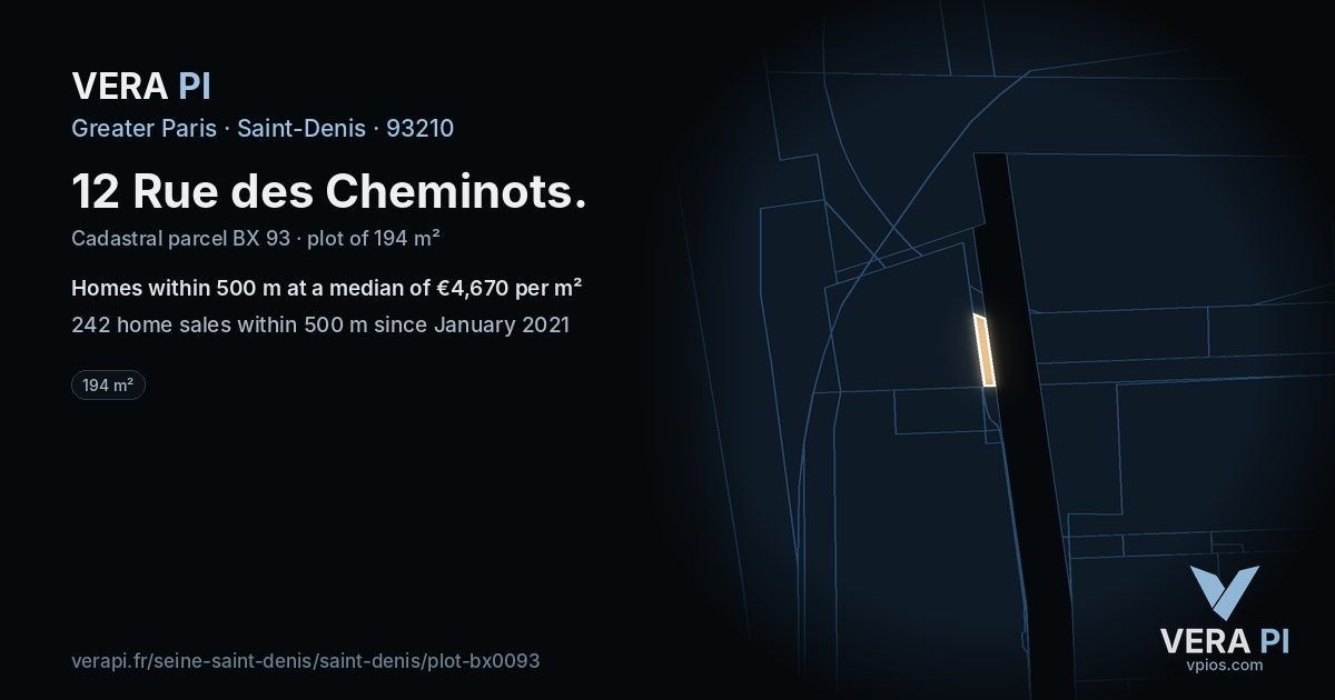 12 Rue des Cheminots, Saint-Denis at night – the plot lit, the parcels around coloured by the prices near them