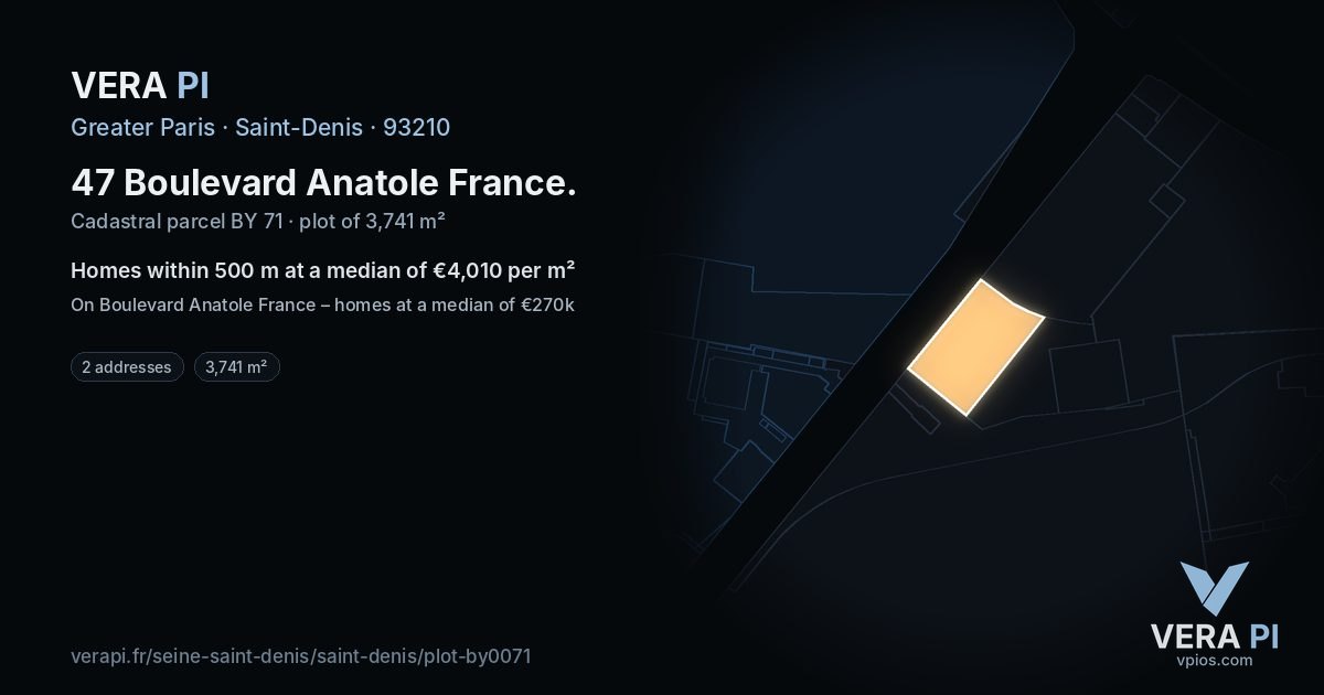 47 Boulevard Anatole France, Saint-Denis at night – the plot lit, the parcels around coloured by the prices near them