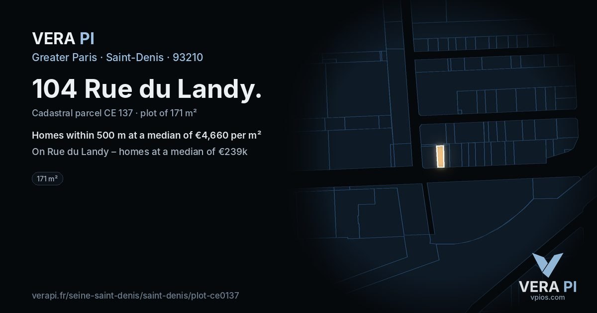 104 Rue du Landy, Saint-Denis at night – the plot lit, the parcels around coloured by the prices near them