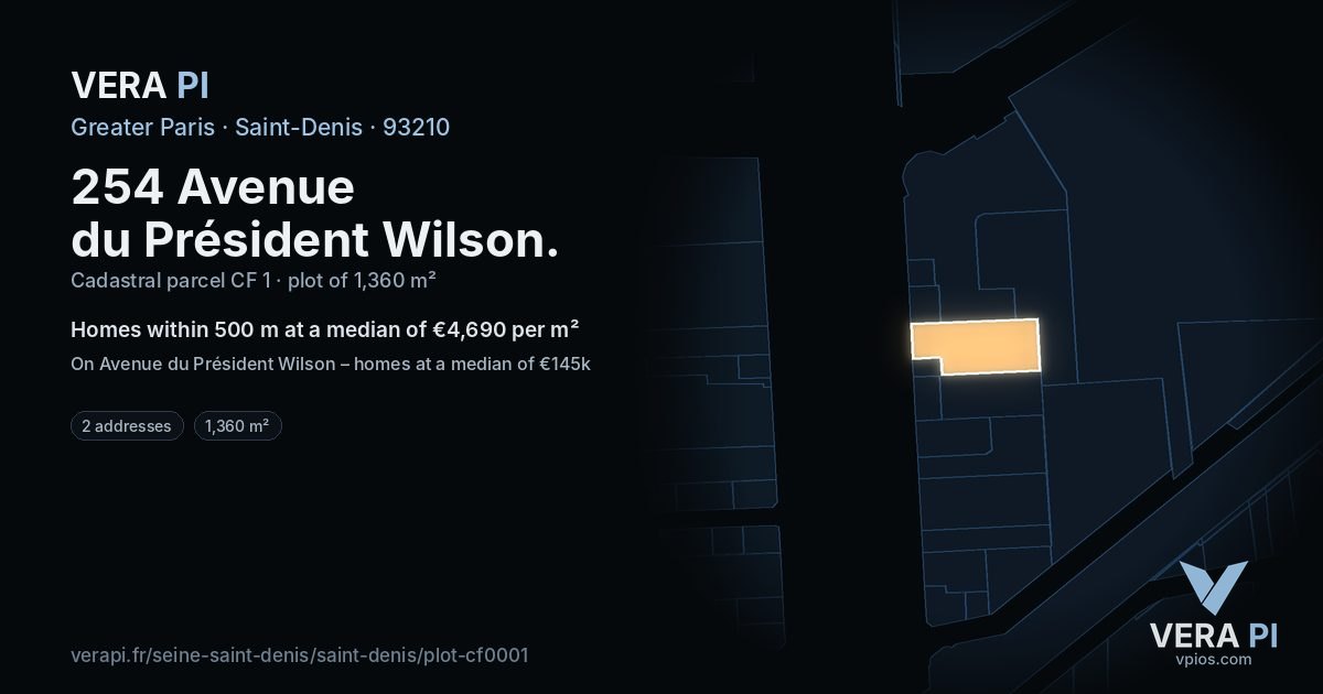 254 Avenue du Président Wilson, Saint-Denis at night – the plot lit, the parcels around coloured by the prices near them