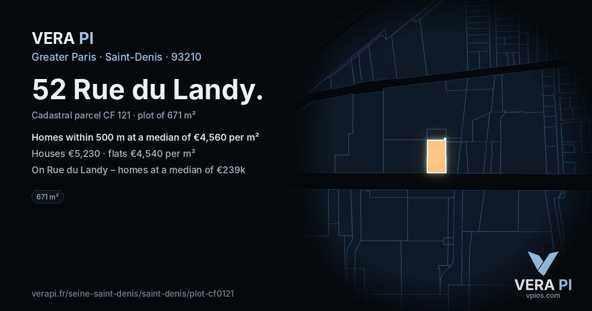 52 Rue du Landy, Saint-Denis at night – the plot lit, the parcels around coloured by the prices near them