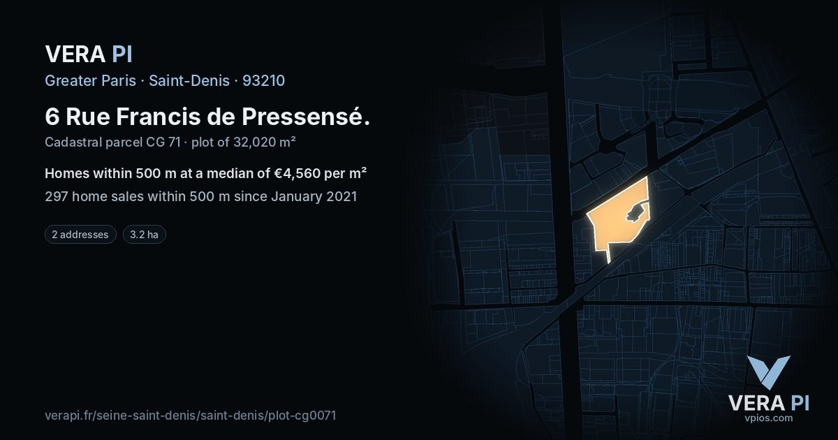 6 Rue Francis de Pressensé, Saint-Denis at night – the plot lit, the parcels around coloured by the prices near them