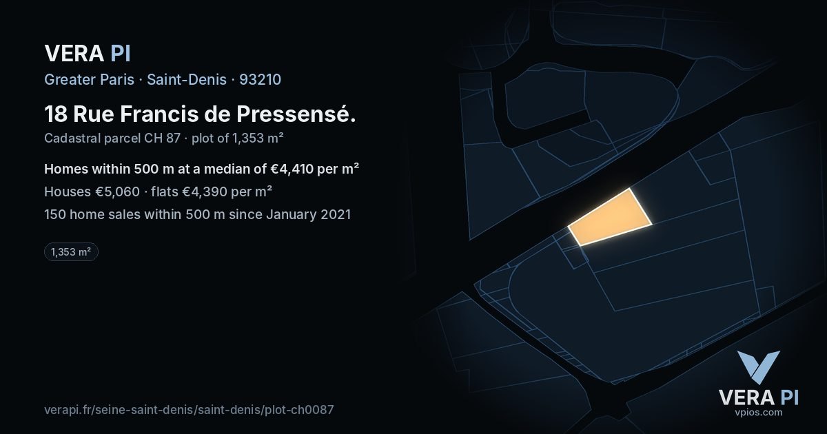18 Rue Francis de Pressensé, Saint-Denis at night – the plot lit, the parcels around coloured by the prices near them