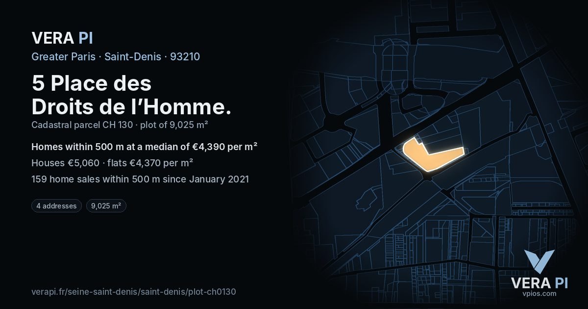 5 Place des Droits de l’Homme, Saint-Denis at night – the plot lit, the parcels around coloured by the prices near them