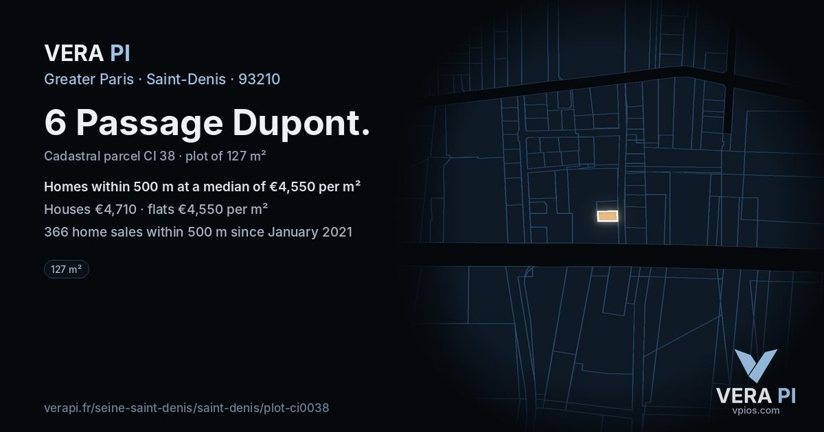6 Passage Dupont, Saint-Denis at night – the plot lit, the parcels around coloured by the prices near them