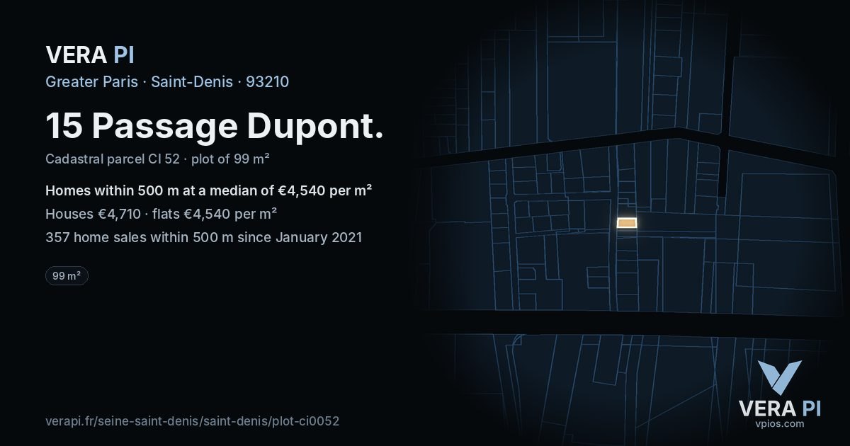 15 Passage Dupont, Saint-Denis at night – the plot lit, the parcels around coloured by the prices near them