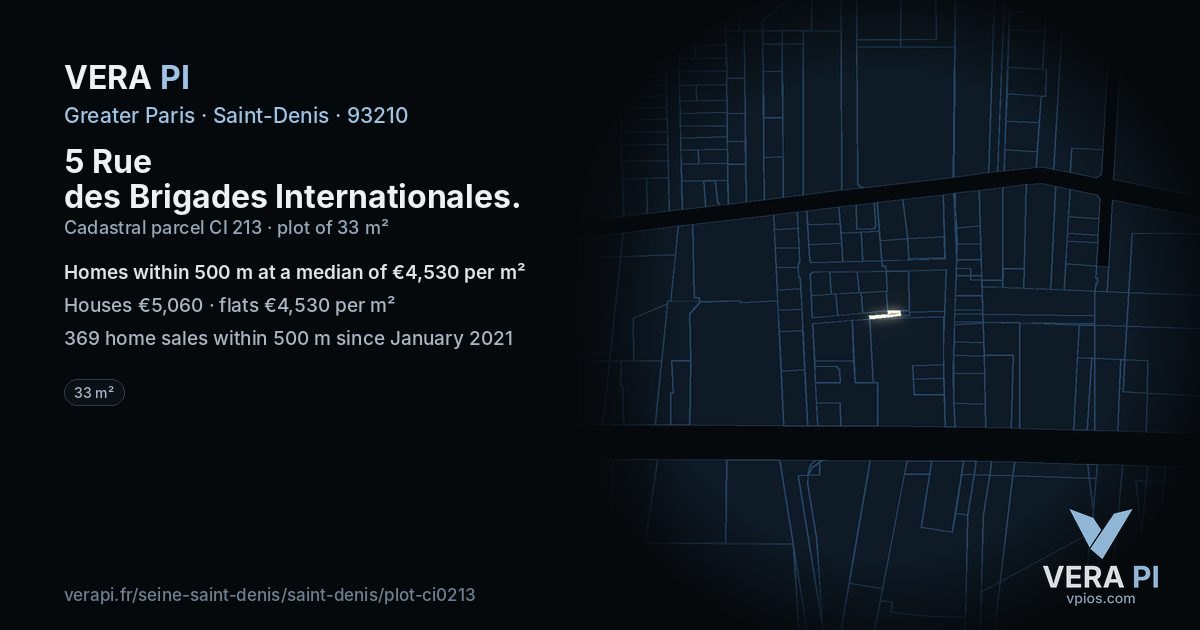 5 Rue des Brigades Internationales, Saint-Denis at night – the plot lit, the parcels around coloured by the prices near them