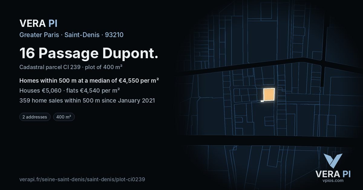 16 Passage Dupont, Saint-Denis at night – the plot lit, the parcels around coloured by the prices near them