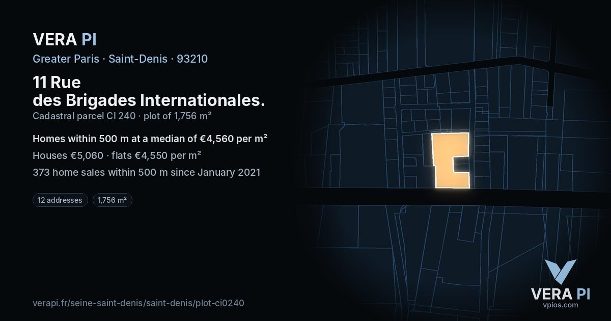 11 Rue des Brigades Internationales, Saint-Denis at night – the plot lit, the parcels around coloured by the prices near them