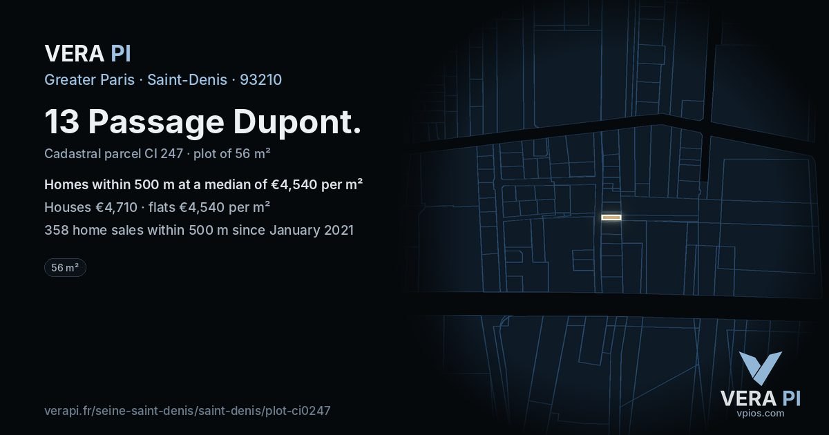 13 Passage Dupont, Saint-Denis at night – the plot lit, the parcels around coloured by the prices near them