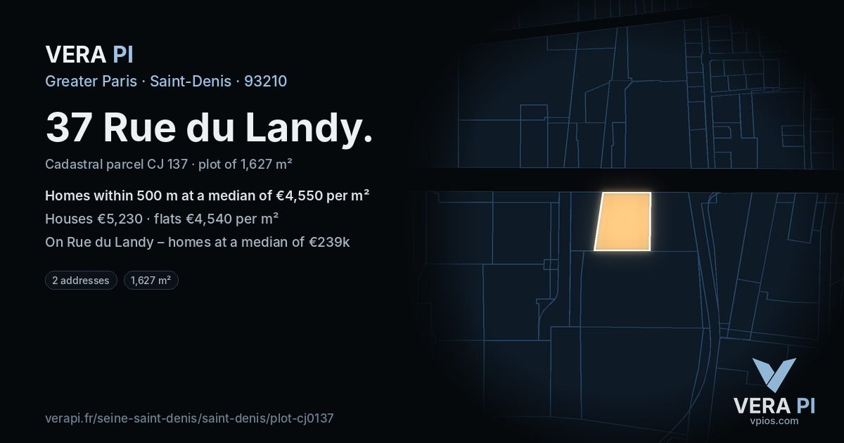 37 Rue du Landy, Saint-Denis at night – the plot lit, the parcels around coloured by the prices near them