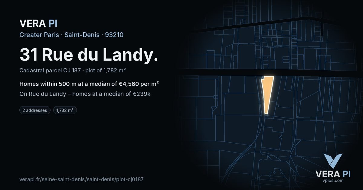 31 Rue du Landy, Saint-Denis at night – the plot lit, the parcels around coloured by the prices near them