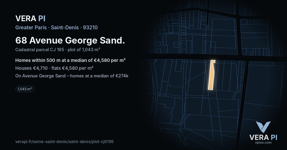 68 Avenue George Sand, Saint-Denis at night – the plot lit, the parcels around coloured by the prices near them