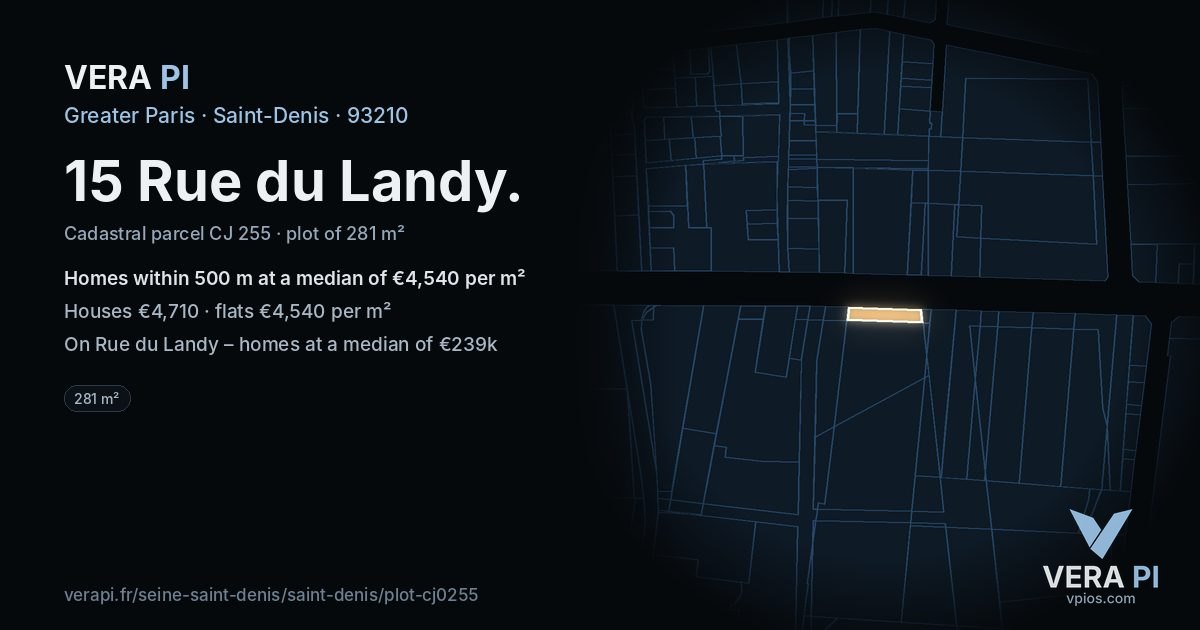 15 Rue du Landy, Saint-Denis at night – the plot lit, the parcels around coloured by the prices near them