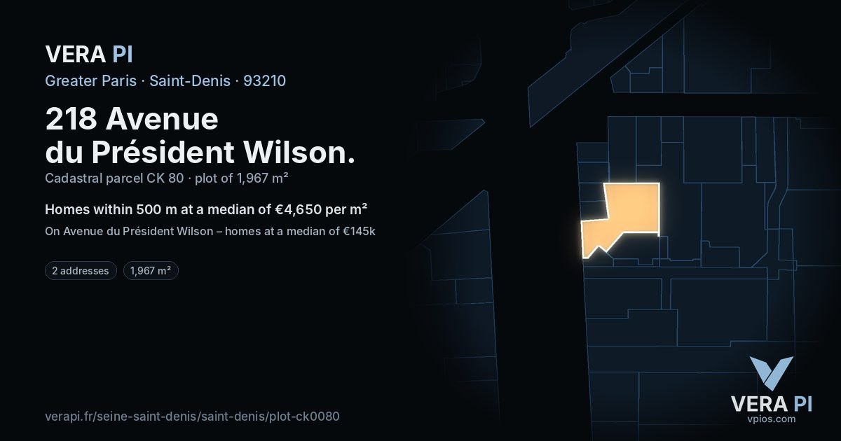 218 Avenue du Président Wilson, Saint-Denis at night – the plot lit, the parcels around coloured by the prices near them