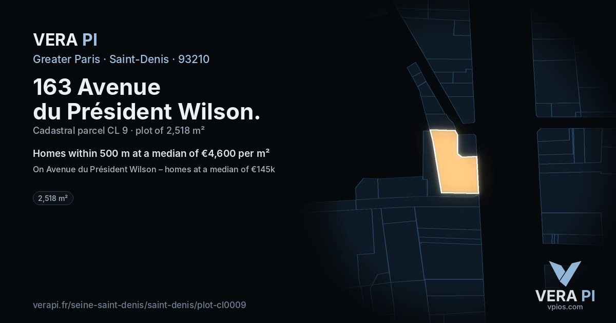 163 Avenue du Président Wilson, Saint-Denis at night – the plot lit, the parcels around coloured by the prices near them