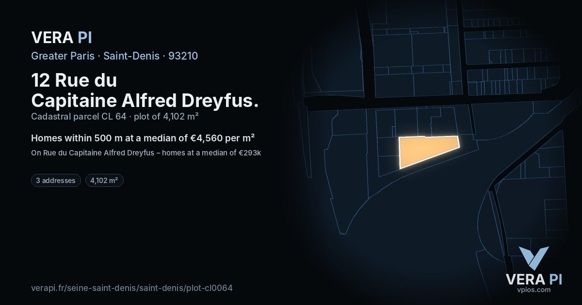 12 Rue du Capitaine Alfred Dreyfus, Saint-Denis at night – the plot lit, the parcels around coloured by the prices near them