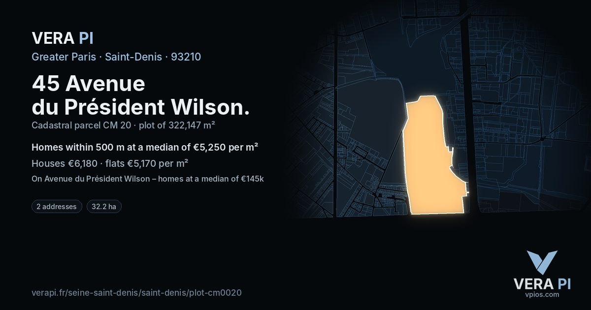 45 Avenue du Président Wilson, Saint-Denis at night – the plot lit, the parcels around coloured by the prices near them
