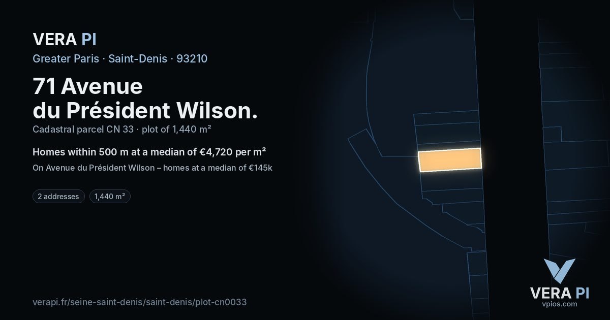71 Avenue du Président Wilson, Saint-Denis at night – the plot lit, the parcels around coloured by the prices near them