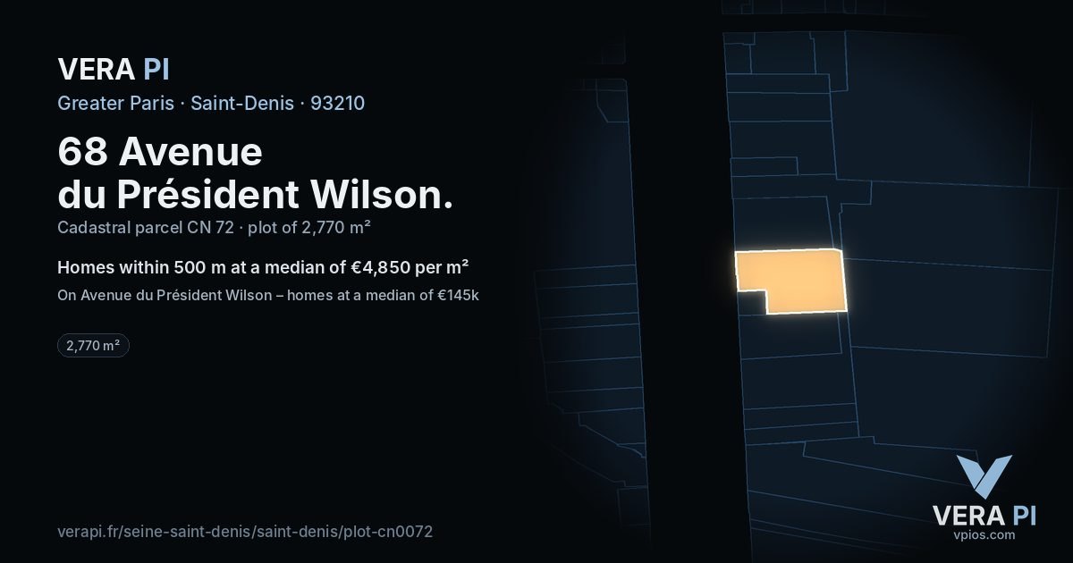 68 Avenue du Président Wilson, Saint-Denis at night – the plot lit, the parcels around coloured by the prices near them