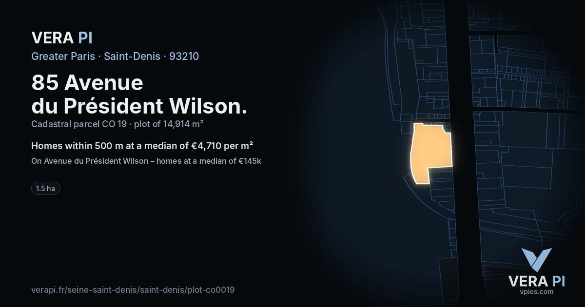 85 Avenue du Président Wilson, Saint-Denis at night – the plot lit, the parcels around coloured by the prices near them