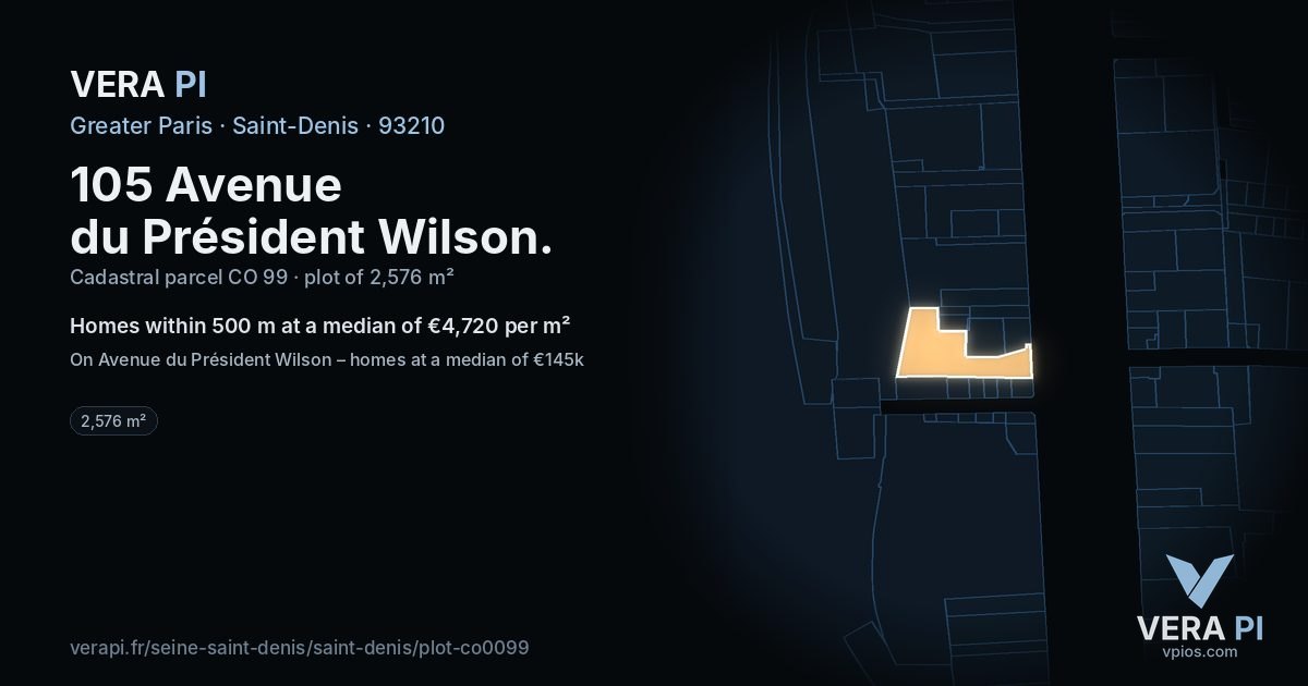 105 Avenue du Président Wilson, Saint-Denis at night – the plot lit, the parcels around coloured by the prices near them