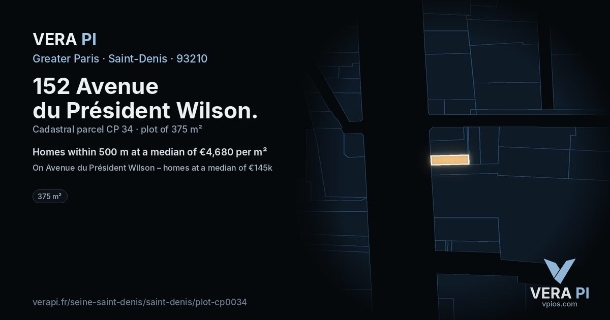 152 Avenue du Président Wilson, Saint-Denis at night – the plot lit, the parcels around coloured by the prices near them