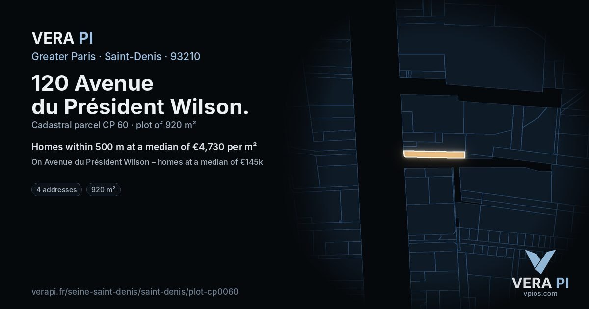 120 Avenue du Président Wilson, Saint-Denis at night – the plot lit, the parcels around coloured by the prices near them