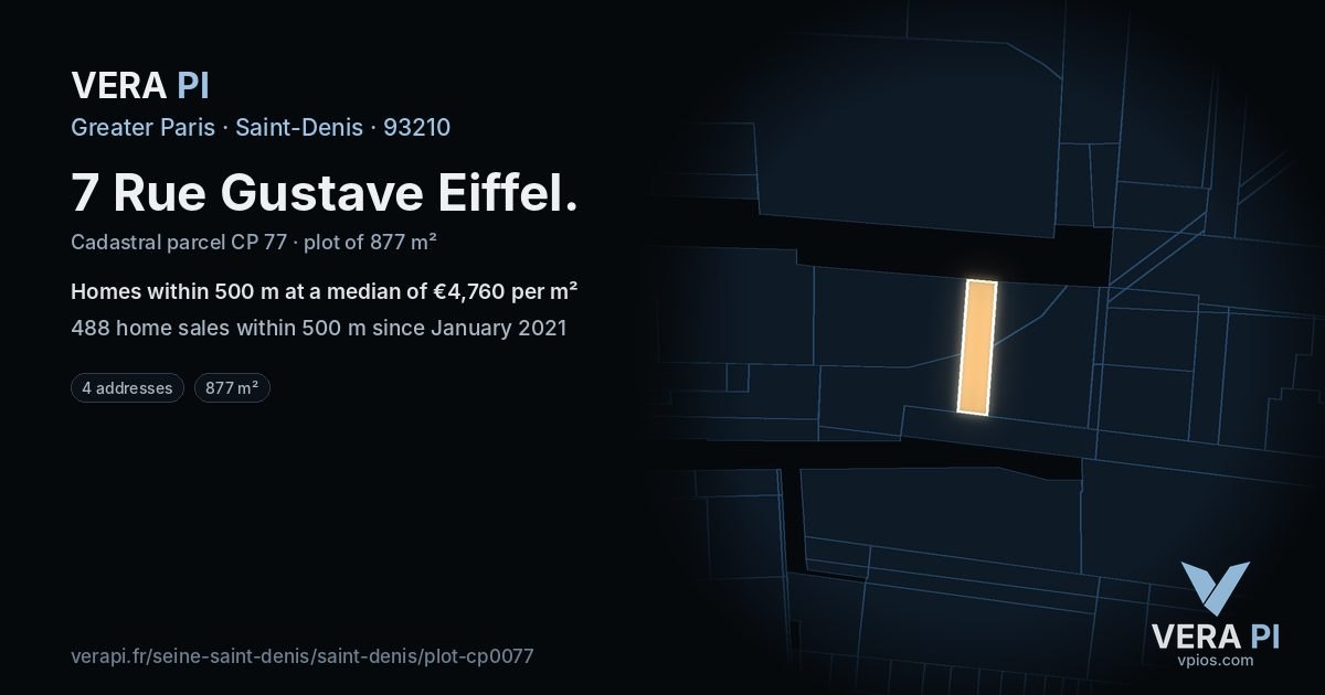 7 Rue Gustave Eiffel, Saint-Denis at night – the plot lit, the parcels around coloured by the prices near them